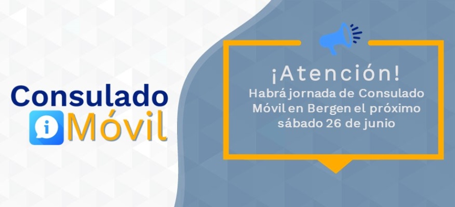 El Consulado de Colombia en Oslo lo invita a la jornada de consulado móvil en Bergen el próximo 26 de junio