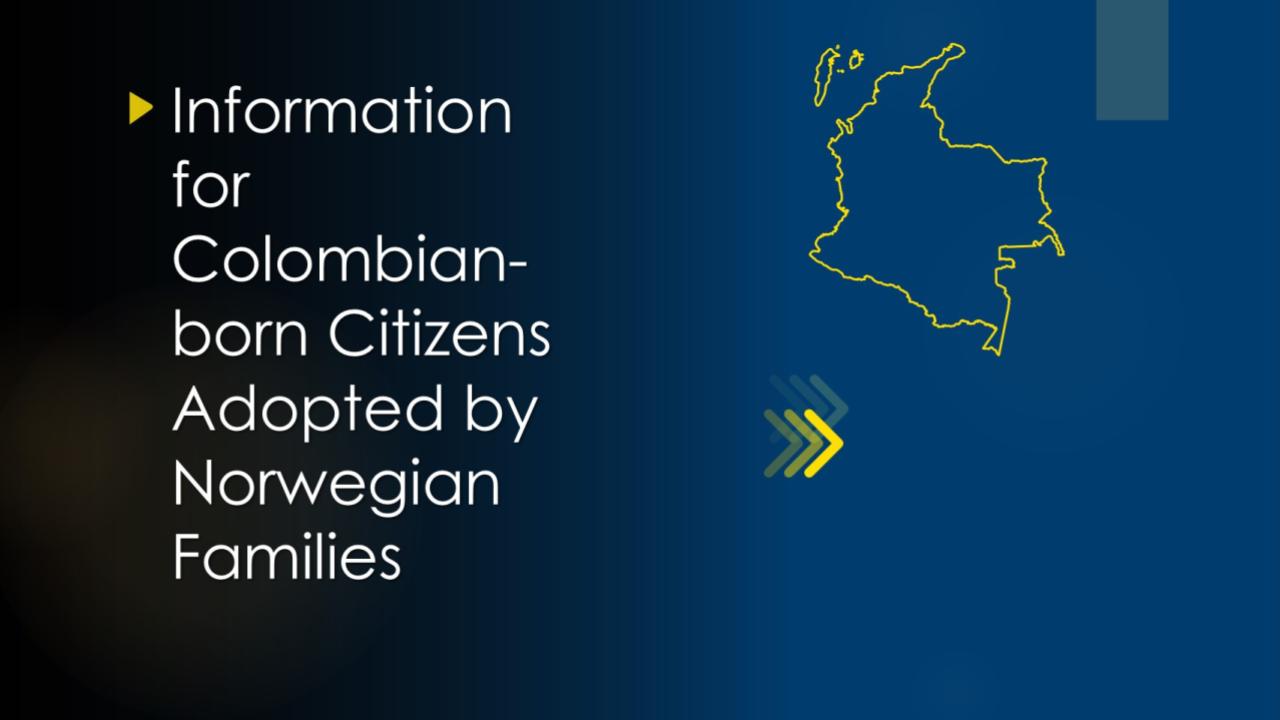 Información para ciudadanos colombianos adoptados por familias noruegas