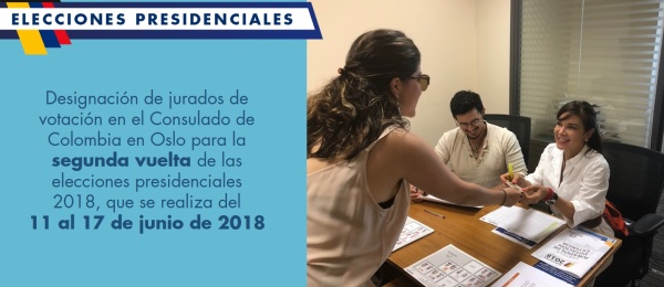 Designación de jurados de votación en el Consulado de Colombia en Oslo para la segunda vuelta de las elecciones presidenciales 2018, que se realiza del 11 al 17 de junio de 2018